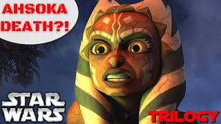 What if Ahsoka Died on Mortis? Trilogy - What if Star Wars