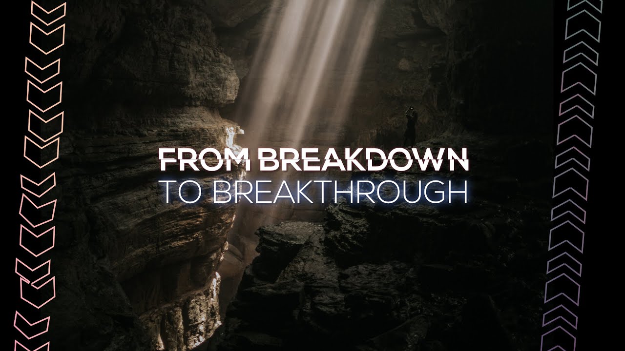 From Breakdown to Breakthrough Gary Wileman YouTube