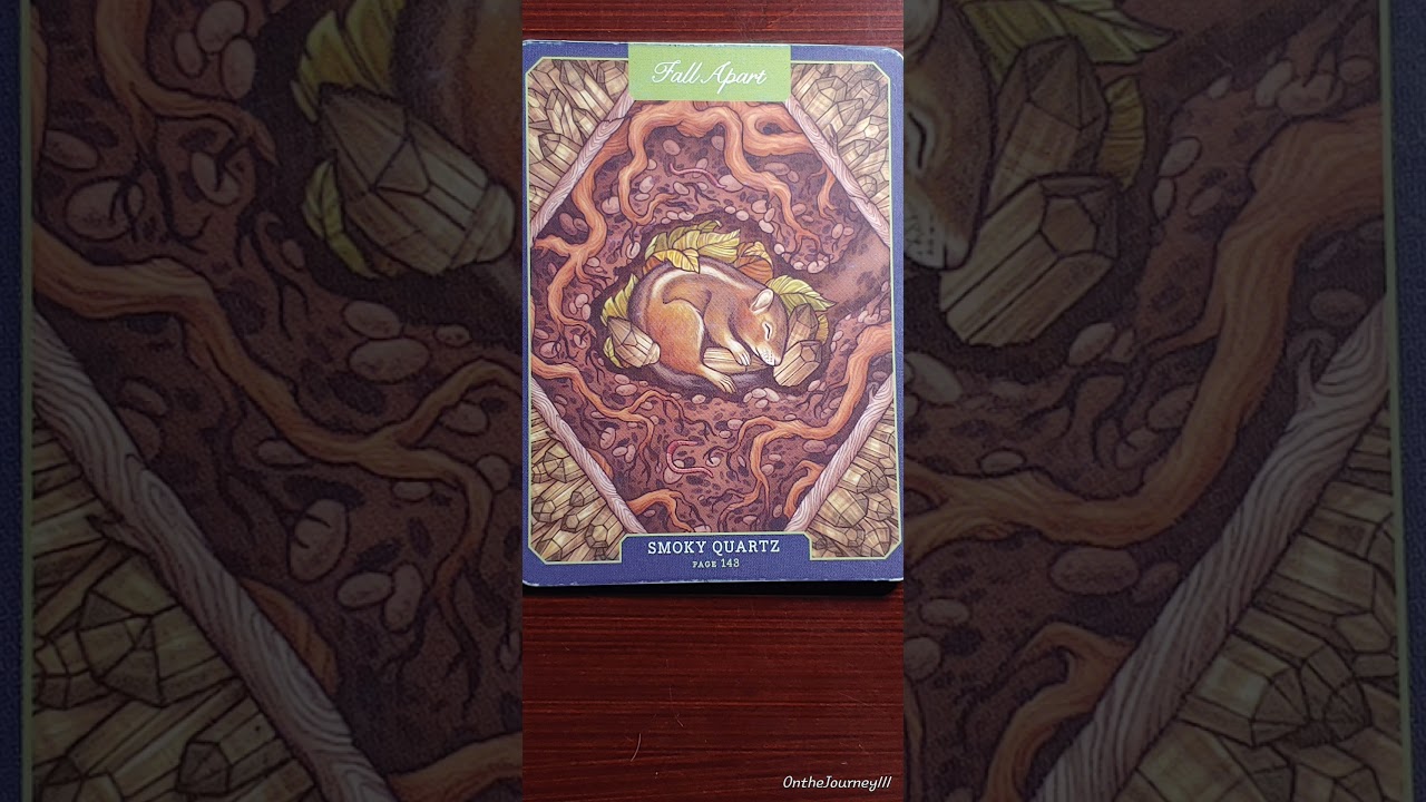 Smokey Quartz 🌋 Fall Apart 🌋 The Illustrated Crystallary card meaning