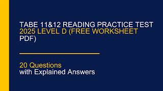TABE 11 & 12 Reading Practice Test 2025 Level D | 20 Questions + Explained Answers & Free PDF