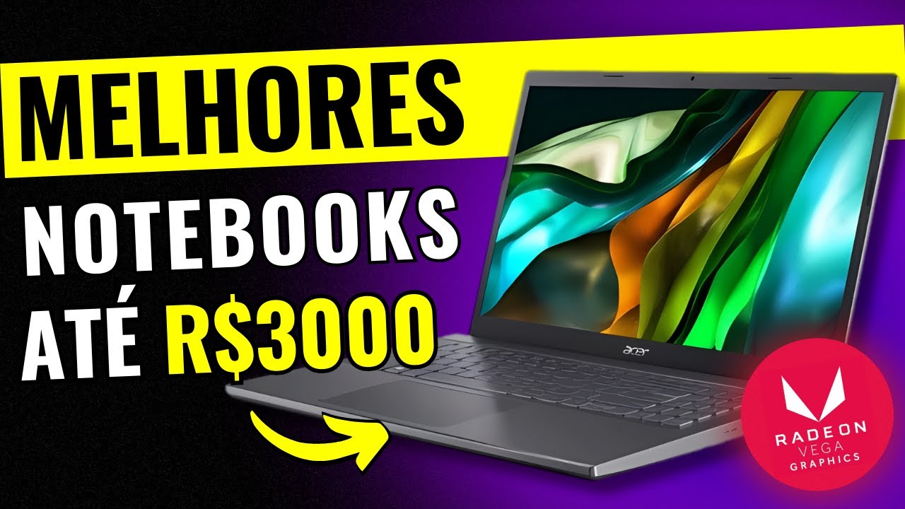 TOP 5 MELHORES Notebooks BOM e BARATO (até R$3000) para Jogos ...