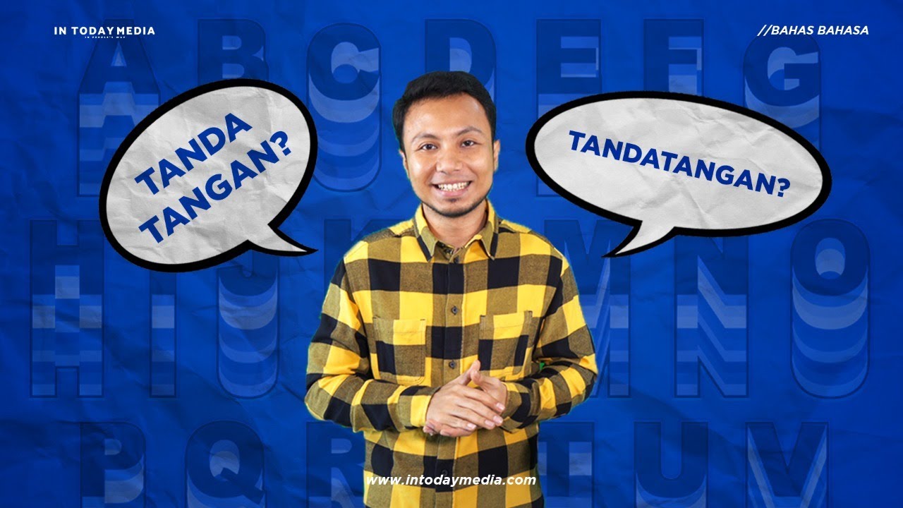 #BAHASBAHASA - Cara Menulis Gabungan Kata, Disambung atau Dipisah?