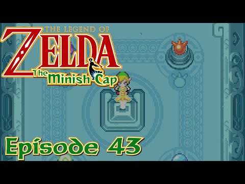 The Legend of Zelda: Minish Cap | Episode 43 - The Four Sword!