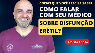 O que todo homem precisa saber sobre disfunção erétil?