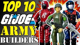 Top 10 Gi Joe Army Builders