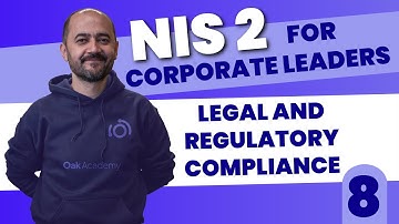 NIS 2 for Corporate Leaders - Legal and Regulatory Compliance