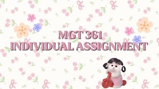 MGT 361 || INDIVIDUAL ASSIGNMENTS PRESENTATION (PUBLIC SPEECH)