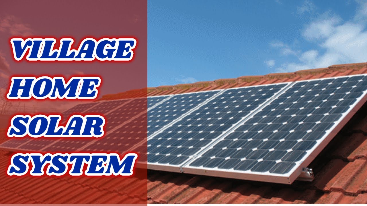 Village Home Solar System Home Solar Price village-home-solar-system-home-solar-price