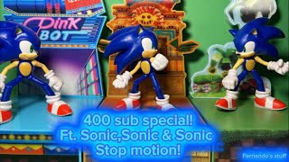 400 sub special ft. Sonic,Sonic & Sonic Stop motion!