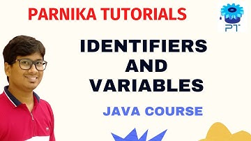 Identifiers in Java | variables in Java | Java Tutorial for Beginners 2023 |  Parnika Tutorials