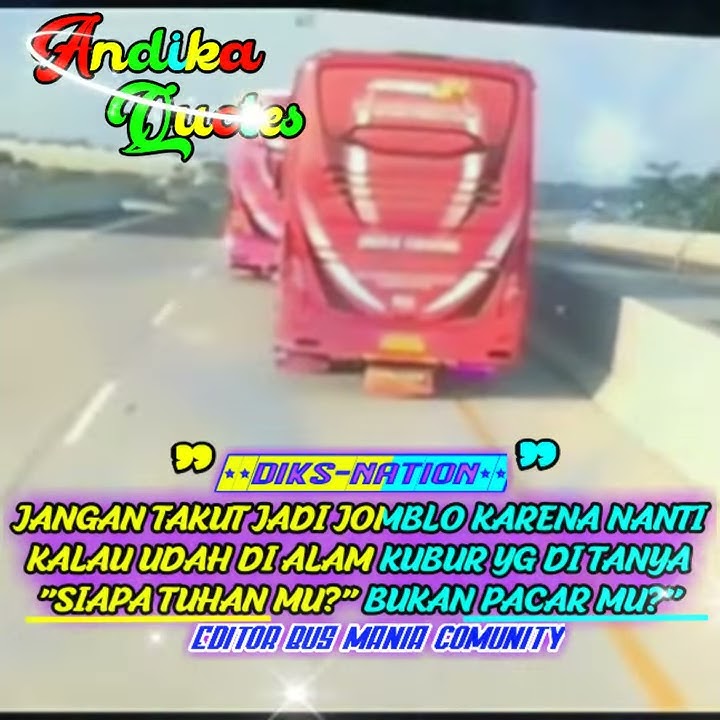 Quotes Busmania🇮🇩  (Subscribe)