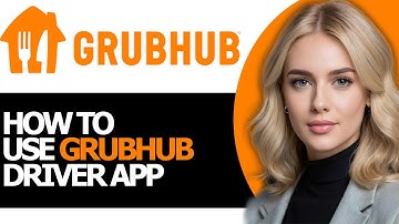 NEW! How to Effectively Use Grubhub Driver App (UPDATED WAY!)