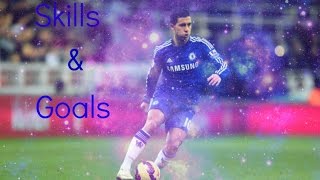 Eden Hazard. Skills and Goals. The Future of Football
