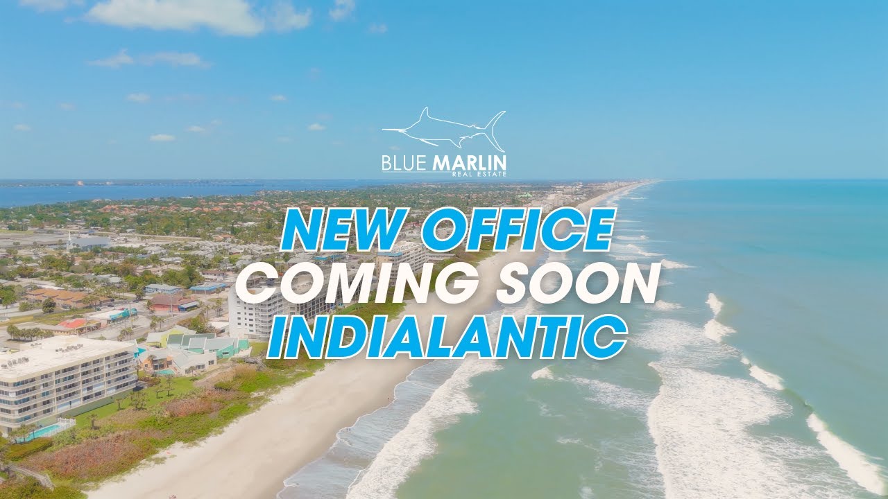 We are opening a new office in Indialantic, Florida
