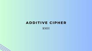 Additive Cipher Question as Example
