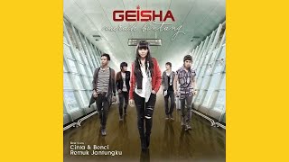 Geisha - Remuk Jantungku