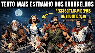 Por que, após a morte de Jesus, túmulos se abriram e santos ressuscitaram?