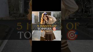 5 Habits of Toppers You Must Follow 📚✨#studytips #topperhabits #studytipsforstudents