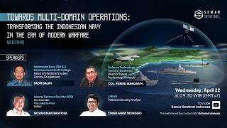 Towards Multi-Domain Operations: Transforming the Indonesian Navy in the Era of Modern Warfare