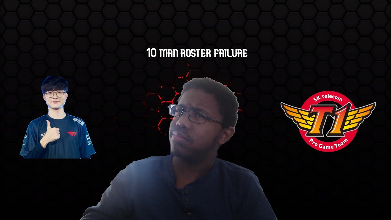 SKT T1 Failure of the 10 man roster