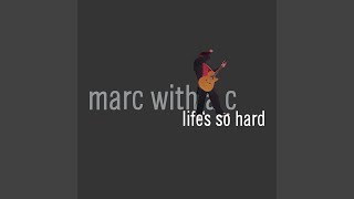 Video thumbnail of "Marc with a C - No Kidding (Demo)"