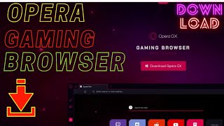 How to Download Opera GX browser | Gaming browser | Opera | gaming | Browser screenshot 3