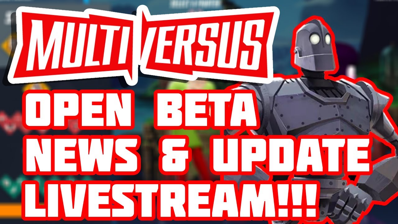 MultiVersus Open Beta News & Update Reaction Livestream! New Character & Early Access?