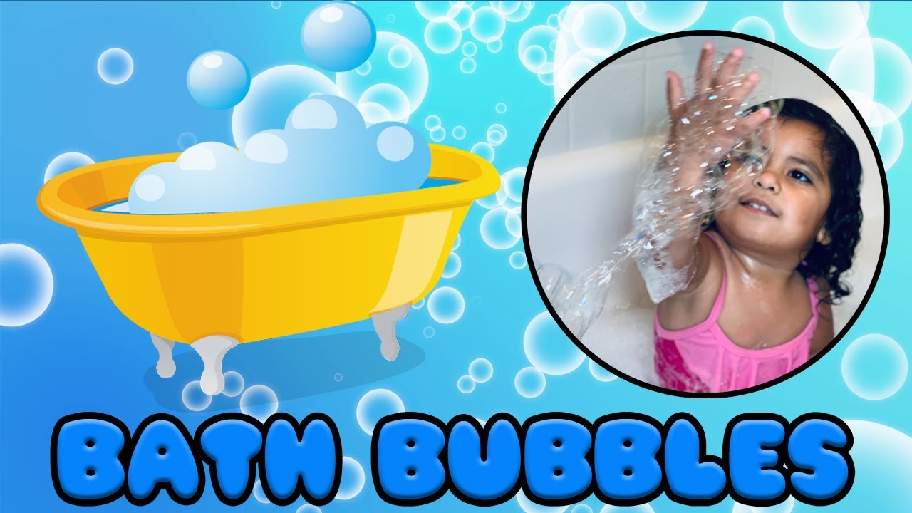 BATH SONG BATH AND BUBBLES TIME +MORE Nursery Rhymes Song for Kids