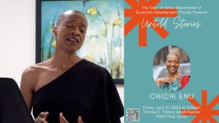 Untold Stories: Chichi Enu preview performance