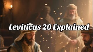 Leviticus 20 Explained | God’s Standards of Holiness — Separation, Sin, and the Fear of the Lord