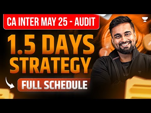CA Inter Audit 1.5 Days Strategy | Pre Exam Marathon CA Inter May 2025 | CA Shantam Gupta