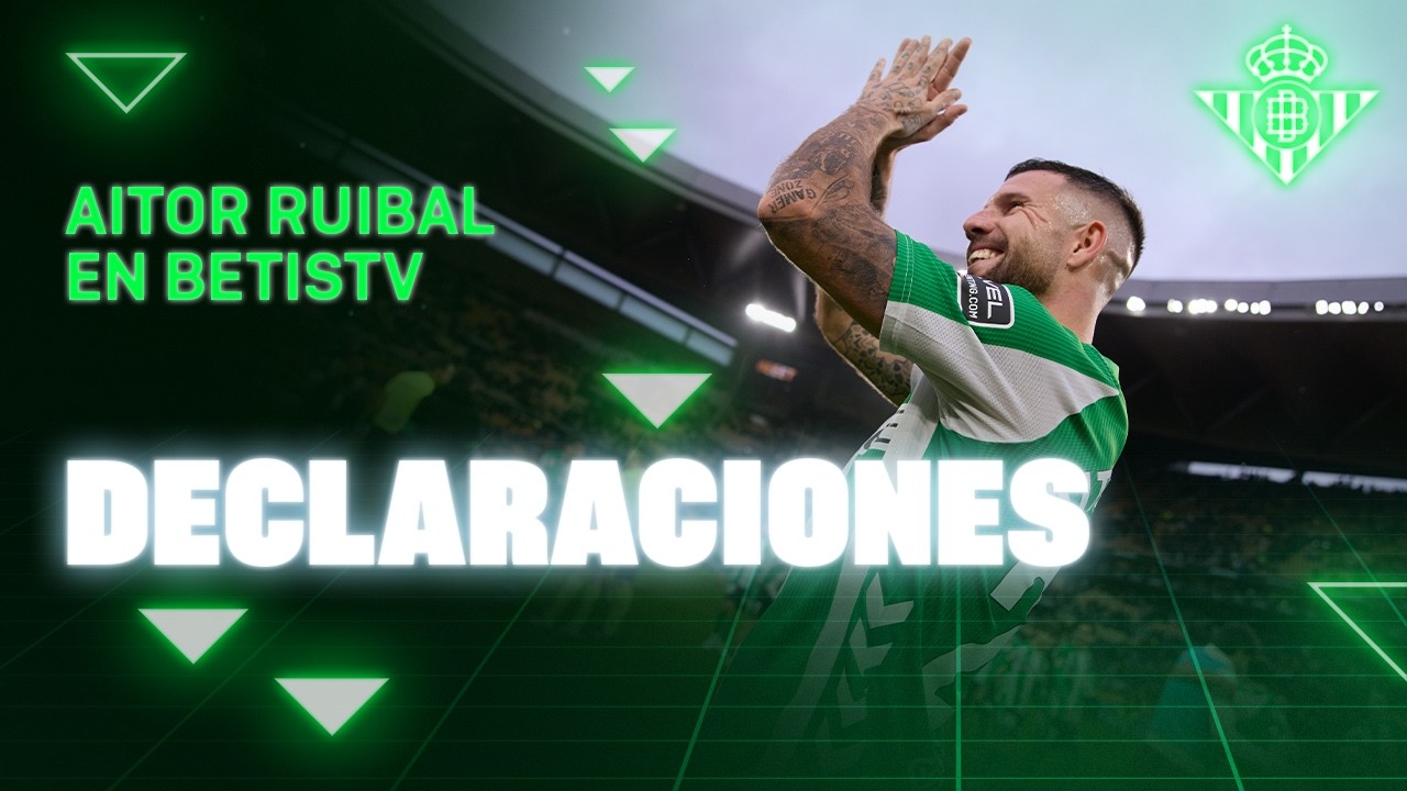 La entrevista de AITOR RUIBAL con BetisTV 📺💚