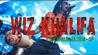 Yong, Wild and Free - Wiz Khalifa | Lollapalooza 2018