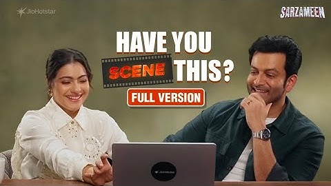 Have you scene this? Ft. Kajol and Prithviraj | Sarzameen | Now Streaming | JioHotstar