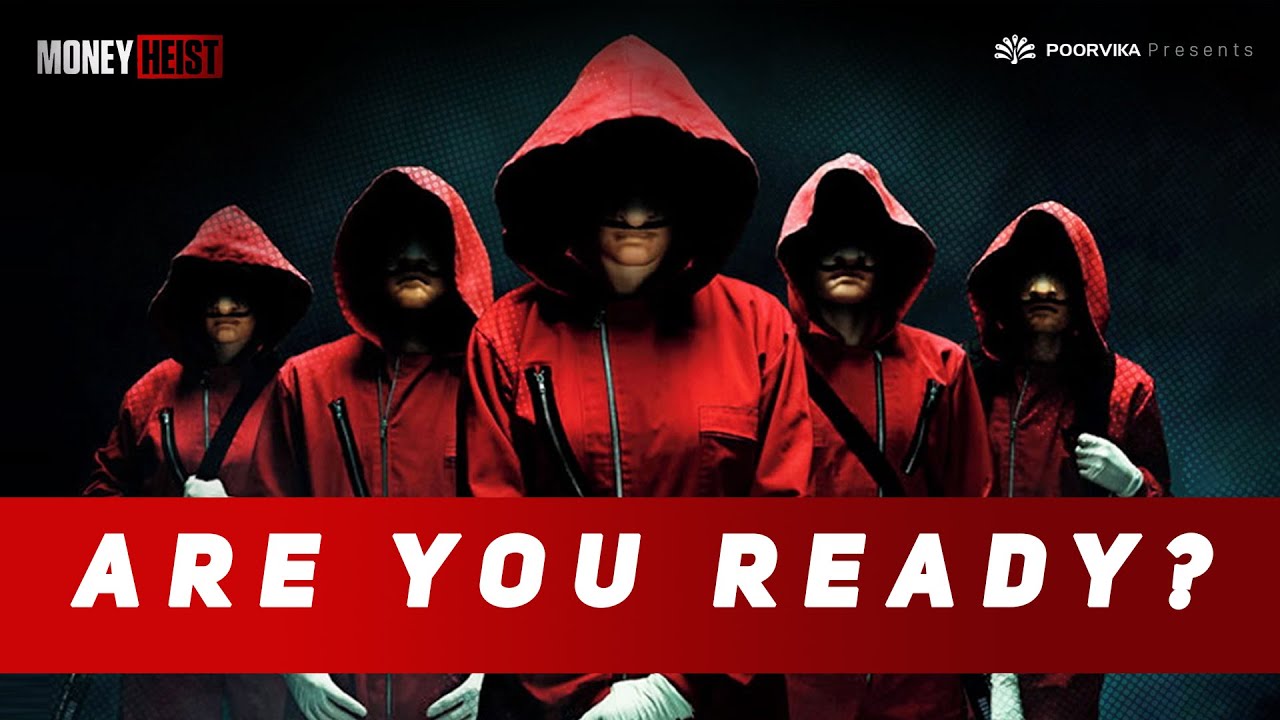 Join the Heist - ONE LAST TIME | Money Heist Parody by Poorvika