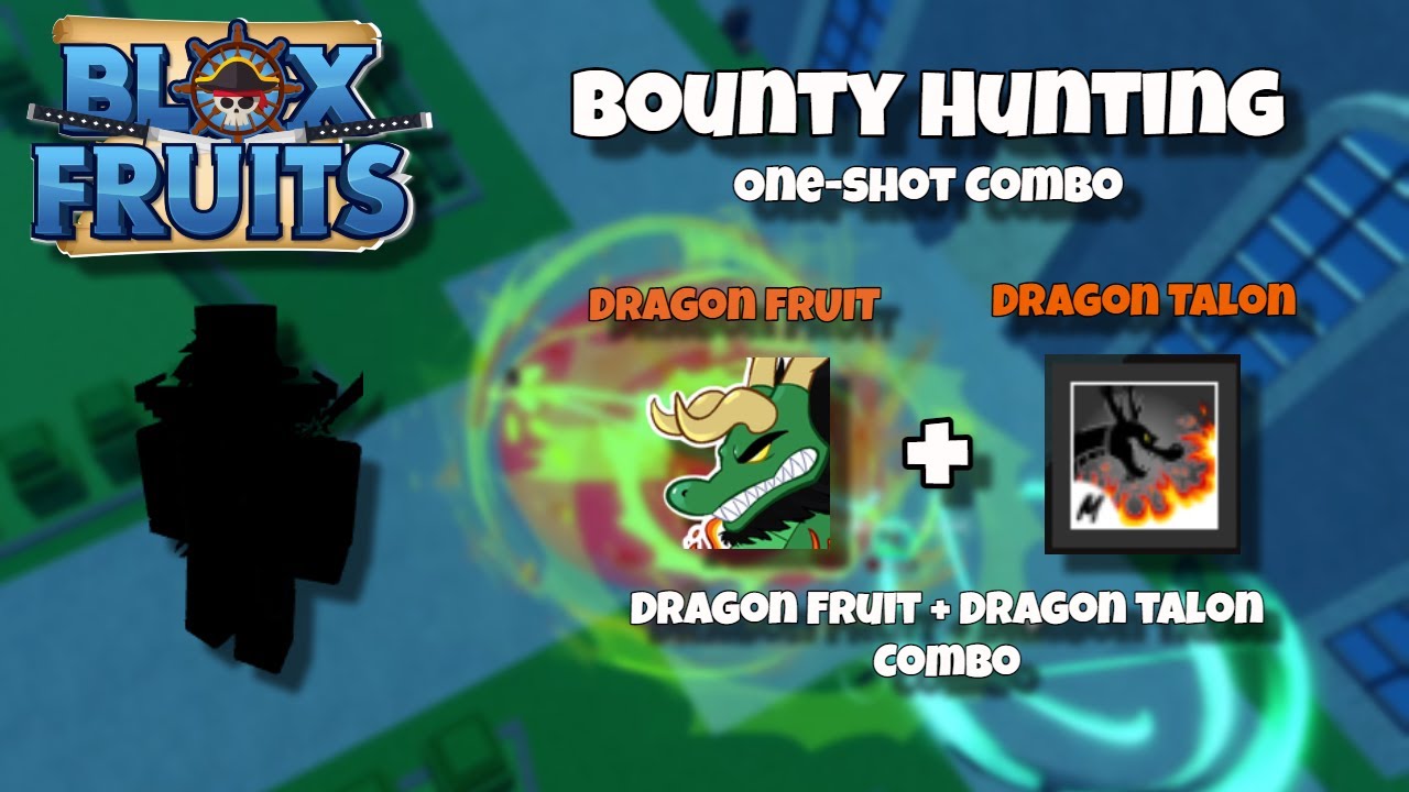 Rengoku + Dragon talon + Human V4 』Combo And Bounty hunting