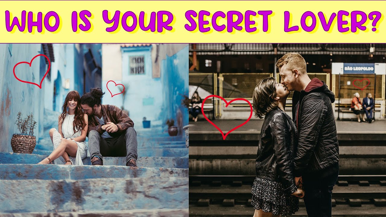 Who Is In Love With You? Discover your Secret Crush! YouTube