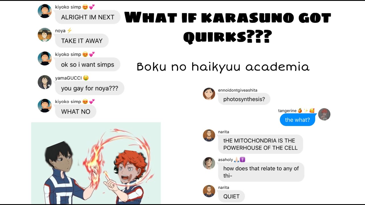Haikyuu Texts || What If Karasuno Got Quirks? || hq x mha