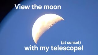 The moon through my telescope