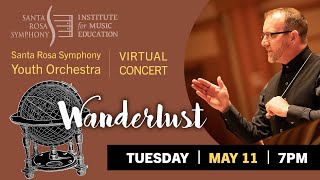 Santa Rosa Symphony Youth Orchestra Virtual Concert (New Link)