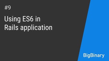 Using ES6 in Rails application