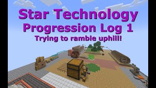 Star Technology Progression Log 1