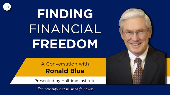 Finding Financial Freedom [Ron Blue]