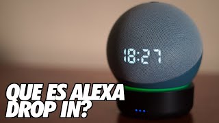 Que es Alexa Drop In? Haz llamadas entre Altavoces Echo screenshot 4