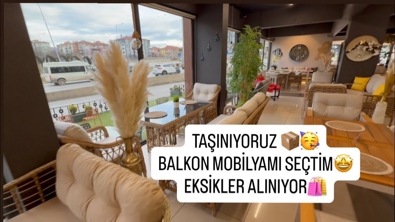 TAŞINIYORUZ 📦BALKON MOBİLYASI SEÇTİM 🤩ALIŞVERİŞ 🛍️ #reklam yok
