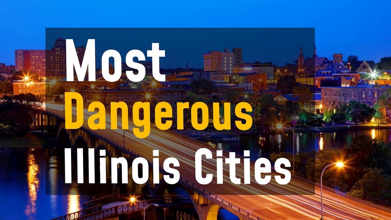 most-dangerous-cities-illinois-revealed-shocking-revelation-youtube