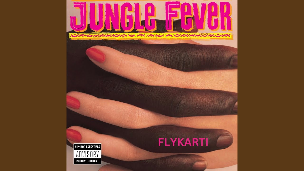 Jungle Fever YouTube