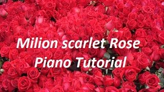 Triệu đóa hồng   Milion scarlet Rose   Piano Tutorial chords