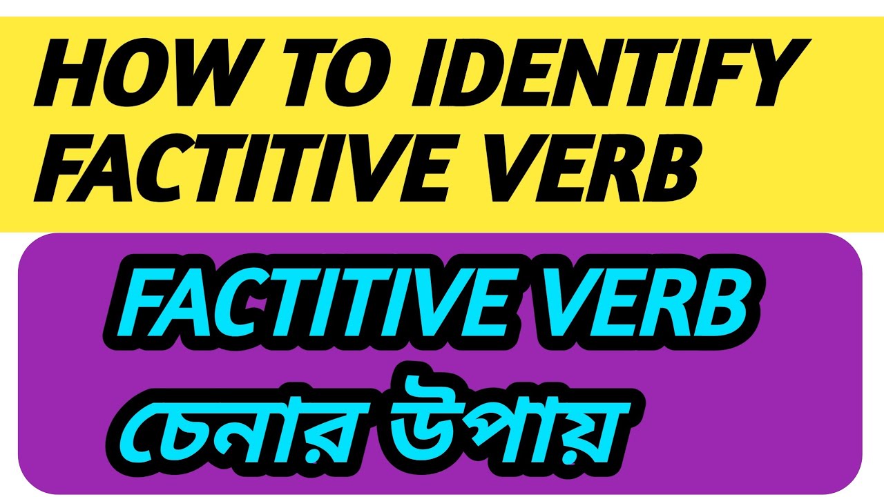 How to Identify Factitive Verb in English Grammar. Basic English ...