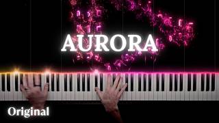 Aurora (Original composition)